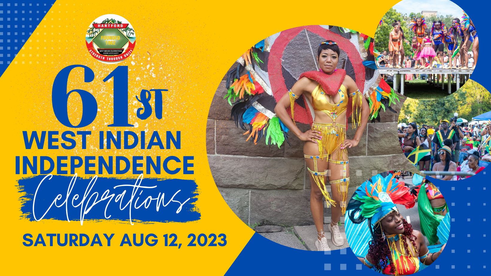West Indian Independence Celebrations - 2023 - Parade/Carnival & Concert - 61st Annual  